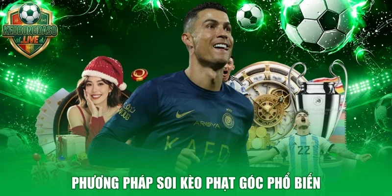 Phương pháp soi kèo phạt góc phổ biến